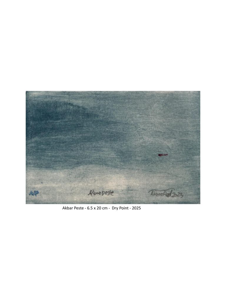 Akbar Peste - 6.5x20 cm - Dry point - 2025